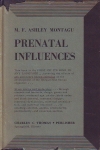 PRENATAL INFLUENCES
